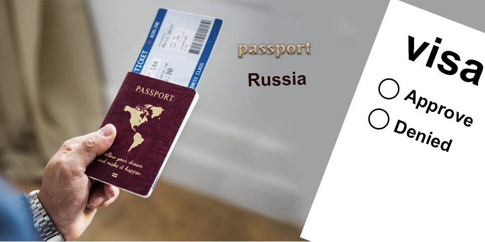راه های اخذ ویزا روسیه